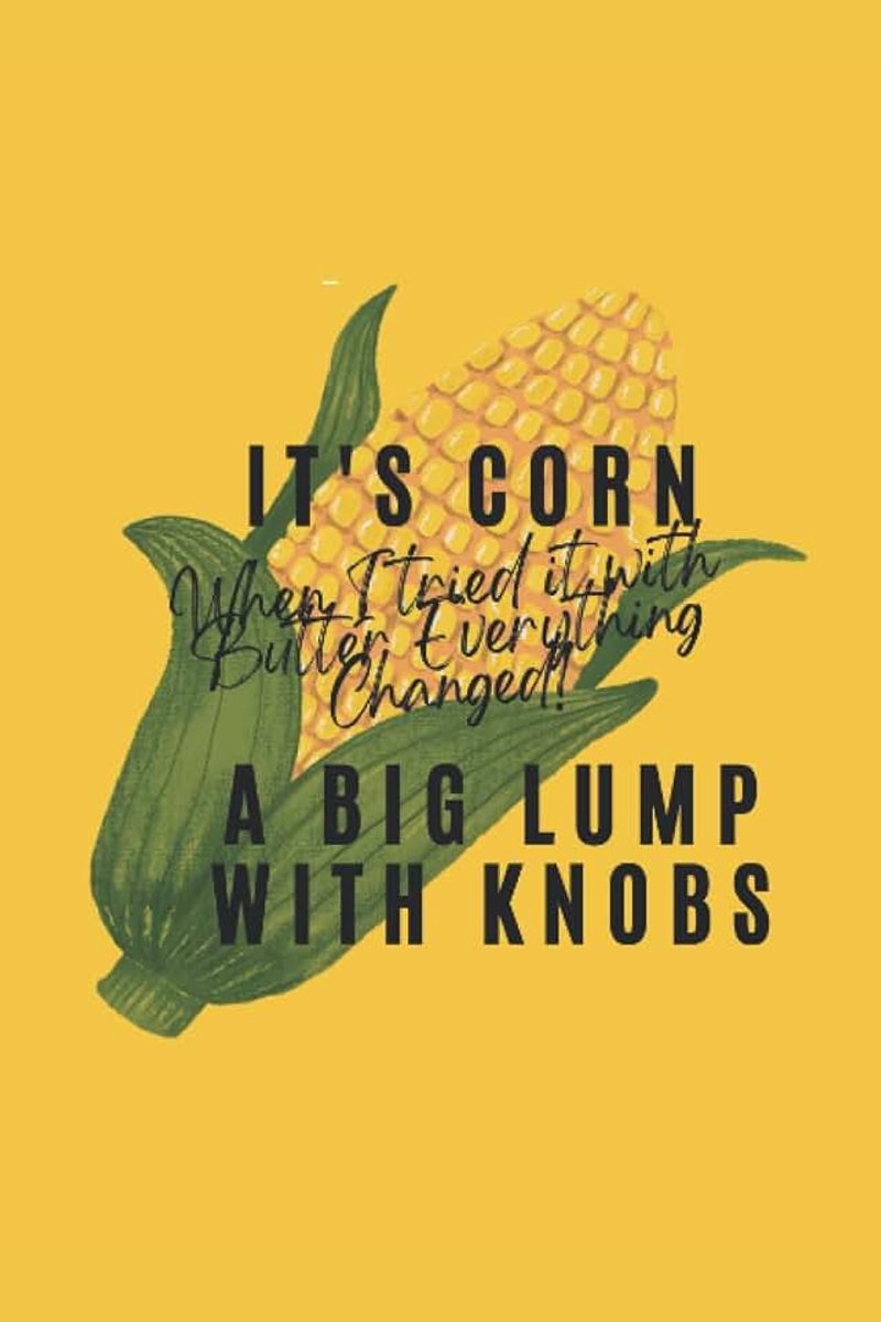 Corn Journal: It's got the juice!