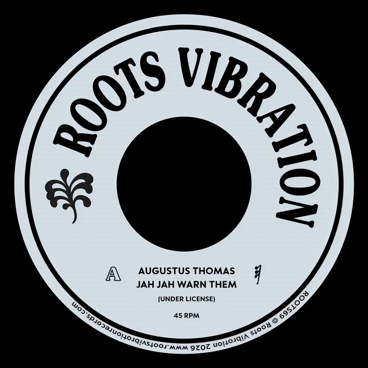 Augustus Thomas - Jah Jah Warn Them (7" Single)
