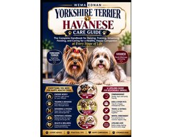 Yorkshire Terrier & Havanese Care Guide