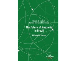 The Future of Amazonia in Brazil