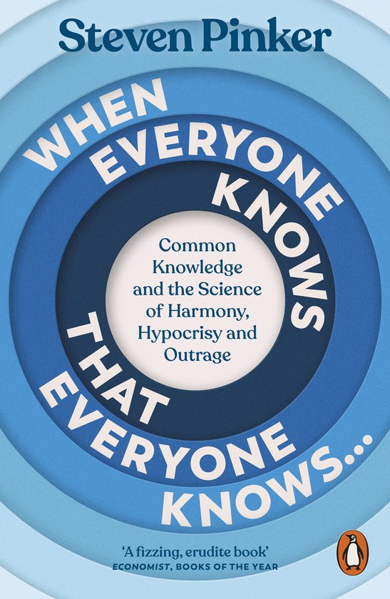 Boekcover van 'When Everyone Knows That Everyone Knows...' van Steven Pinker. Grijze en blauwe cirkels met witte tekst.