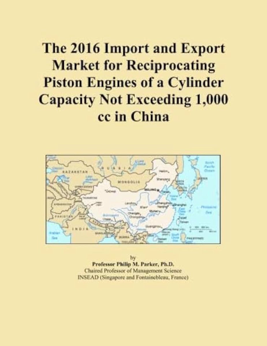 2016 Import and Export Market for Reciprocating Piston Engines of a Cylinder Capacity Not Exceeding 1,000 cc in China