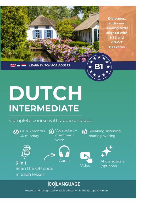 Cursus flyer: Leer Nederlands B1 met dialogen, audio en app. Afbeelding van Nederlandse huisjes.