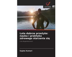 Lata dobrze przeżyte