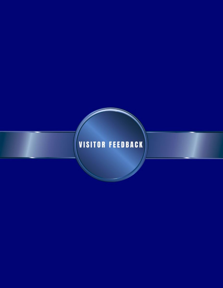 Visitor Feedback: Guest Comment Book for Comments and Suggestions: Suitable for Hotels, Museums, Offices, Events and - ShopVlot