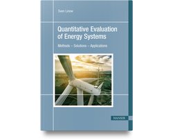 Quantitative Evaluation of Energy Systems