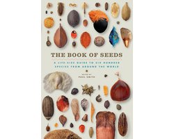 Life-Size Guides to the Best of Nature-The Book of Seeds