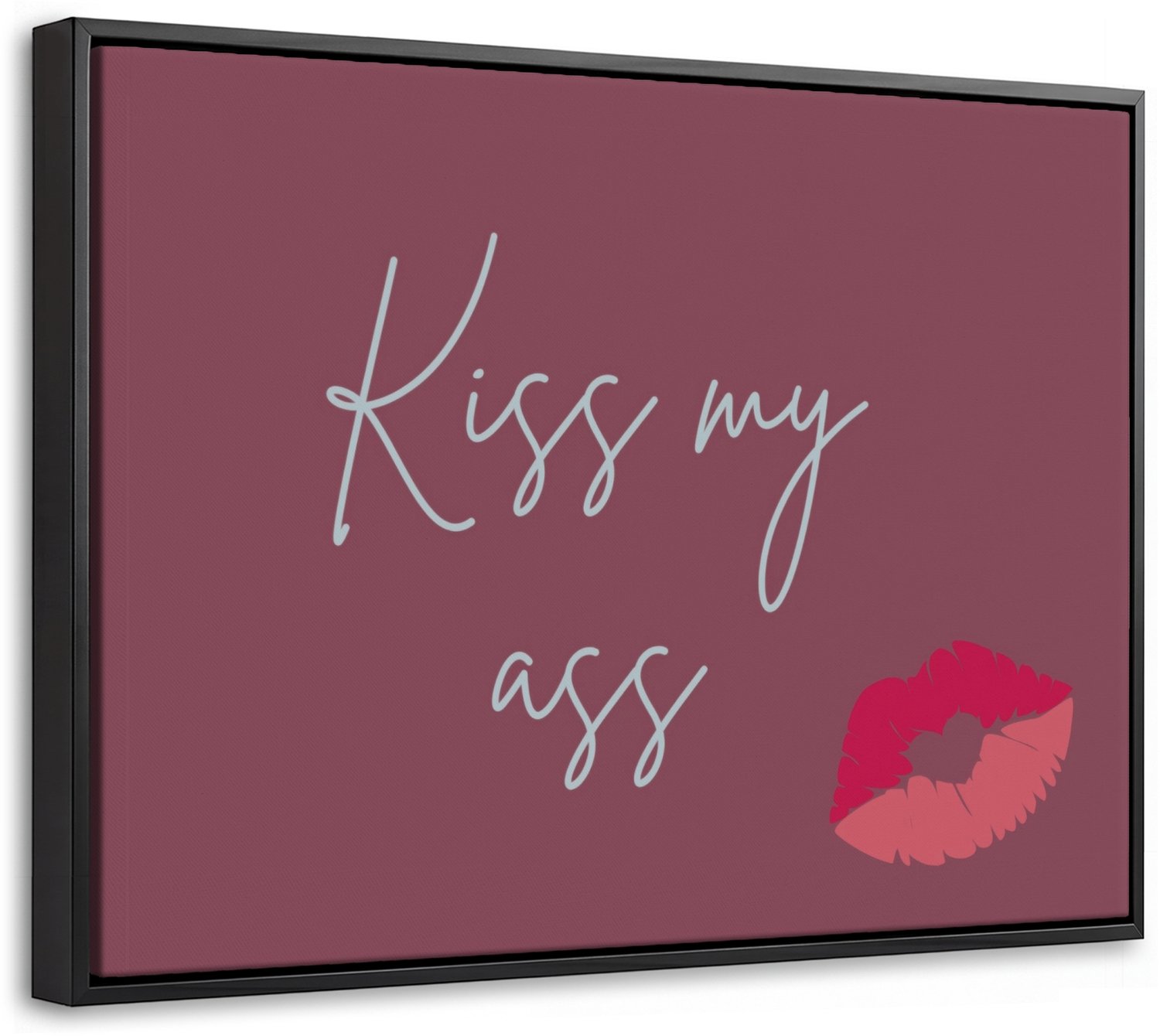 Canvas Schilderij met Baklijst 40x30cm - Kiss my ass - Lip - Bordeaux - Muurdecoratie woonkamer - Slaapkamer decoratie - Kamer accessoires - Schilderijen op canvas met lijst