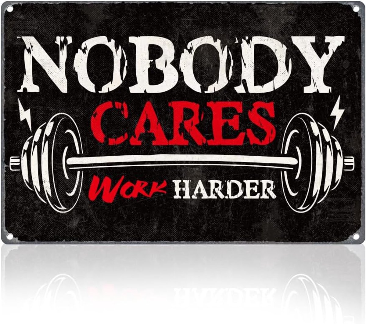 Fitness retro wanddecoratie metalen tinnen bord 20 x 30 cm Nobody Cares Work Harder Inspirerende vintage muurkunst poster voor sport gym thuis koffie kamer clubs decor fitness