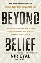 Boek "Beyond Belief": De wetenschappelijk onderbouwde manier om jezelf te stoppen met beperken en baanbrekende resultaten te behalen.