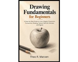 Drawing Fundamentals For Beginners