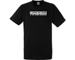 A Little Bit Older - Unisex T-Shirt - M - Zwart