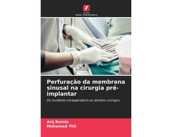 Perfuração da membrana sinusal na cirurgia pré-implantar
