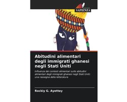 Abitudini alimentari degli immigrati ghanesi negli Stati Uniti