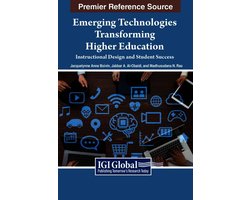 Emerging Technologies Transforming Higher Education: Instructional Design and Student Success