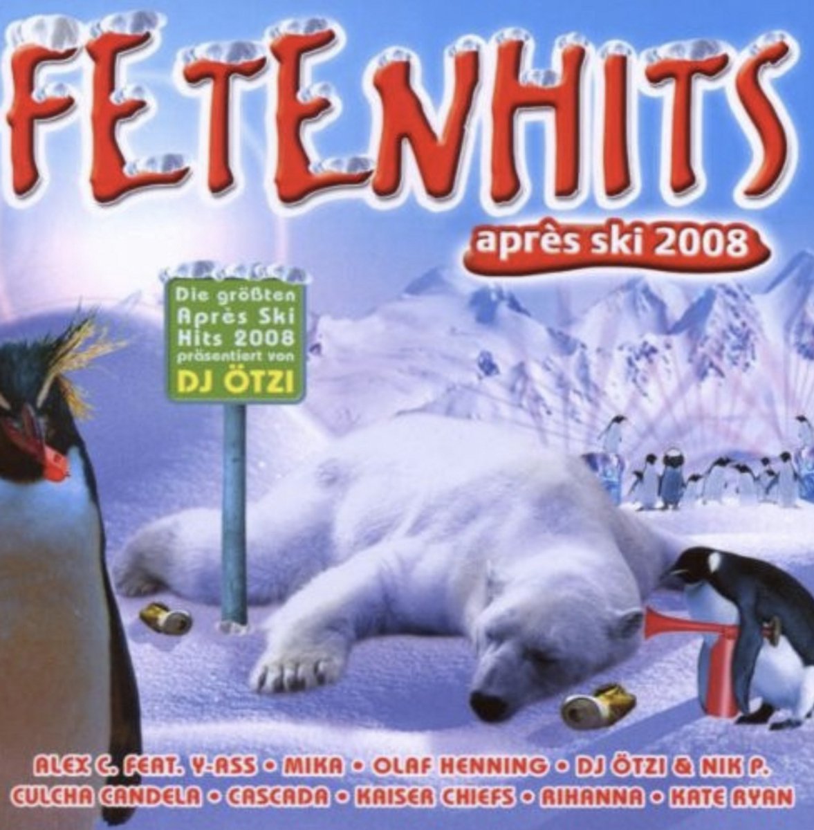 Fetenhits - Après Ski 2008