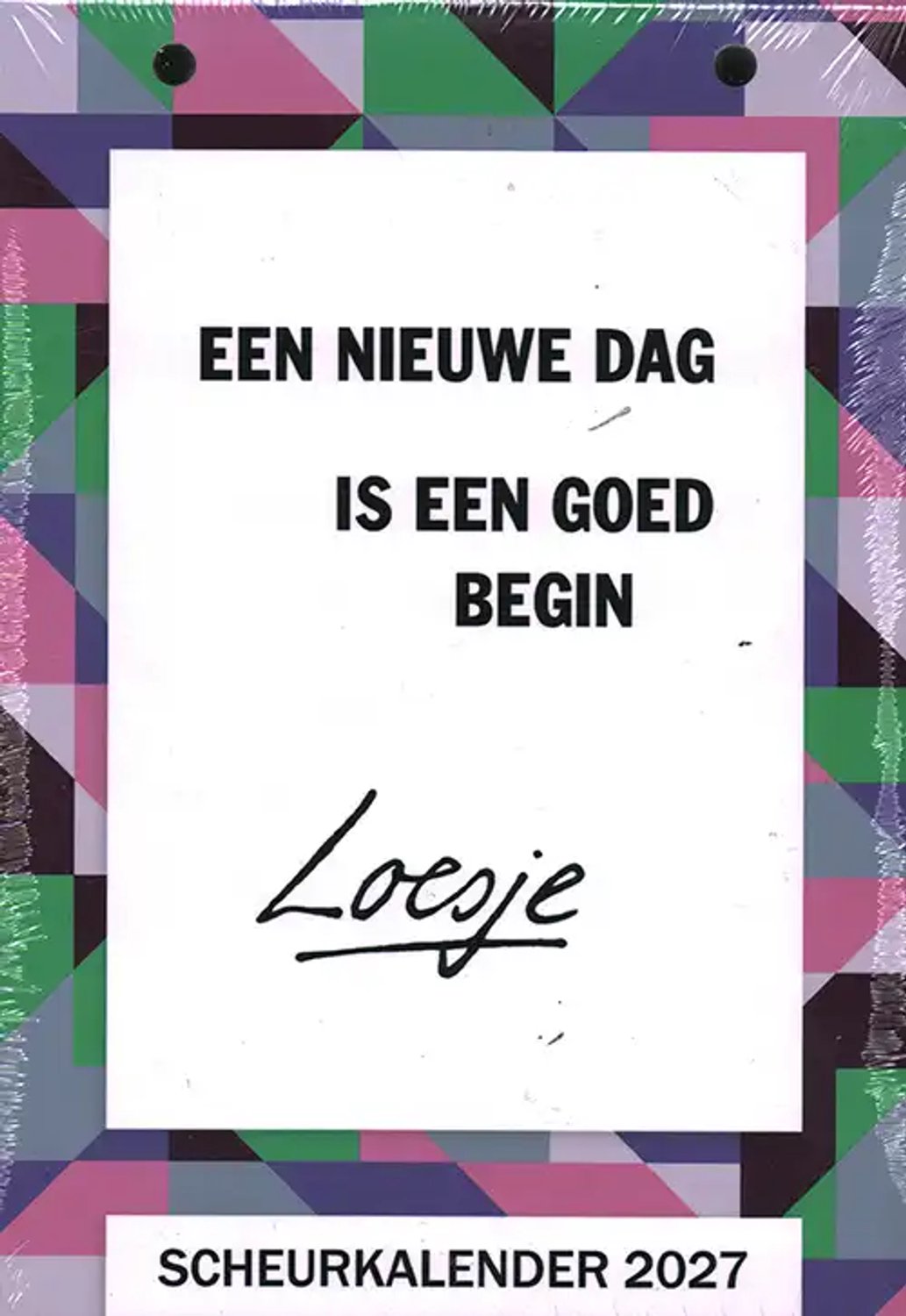 Loesje - Een nieuwe dag is een goed begin - Scheurkalender 2027
