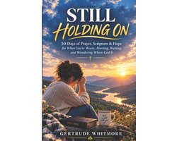Still Holding on
