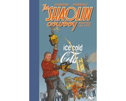 Shaolin Cowboy: Staying A.I.Live