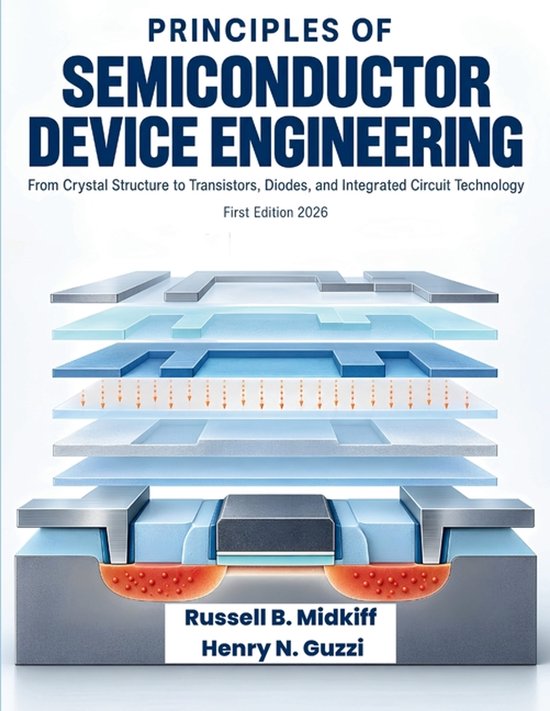 Couverture du livre 'Principles of Semiconductor Device Engineering', avec des couches stylisées d'une micropuce et le titre en grandes lettres.
