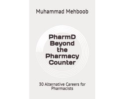 PharmD Beyond the Pharmacy Counter