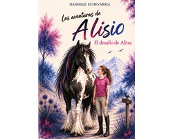 Las aventuras de Alisio - El desafío de Alina