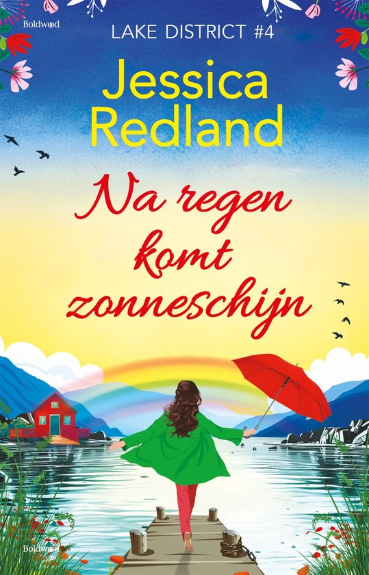 Boekomslag: vrouw met rode paraplu op een steiger bij een meer, met regenboog, rode hut en tekst 'Na regen komt zonneschijn'.