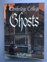 Cambridge College Ghosts