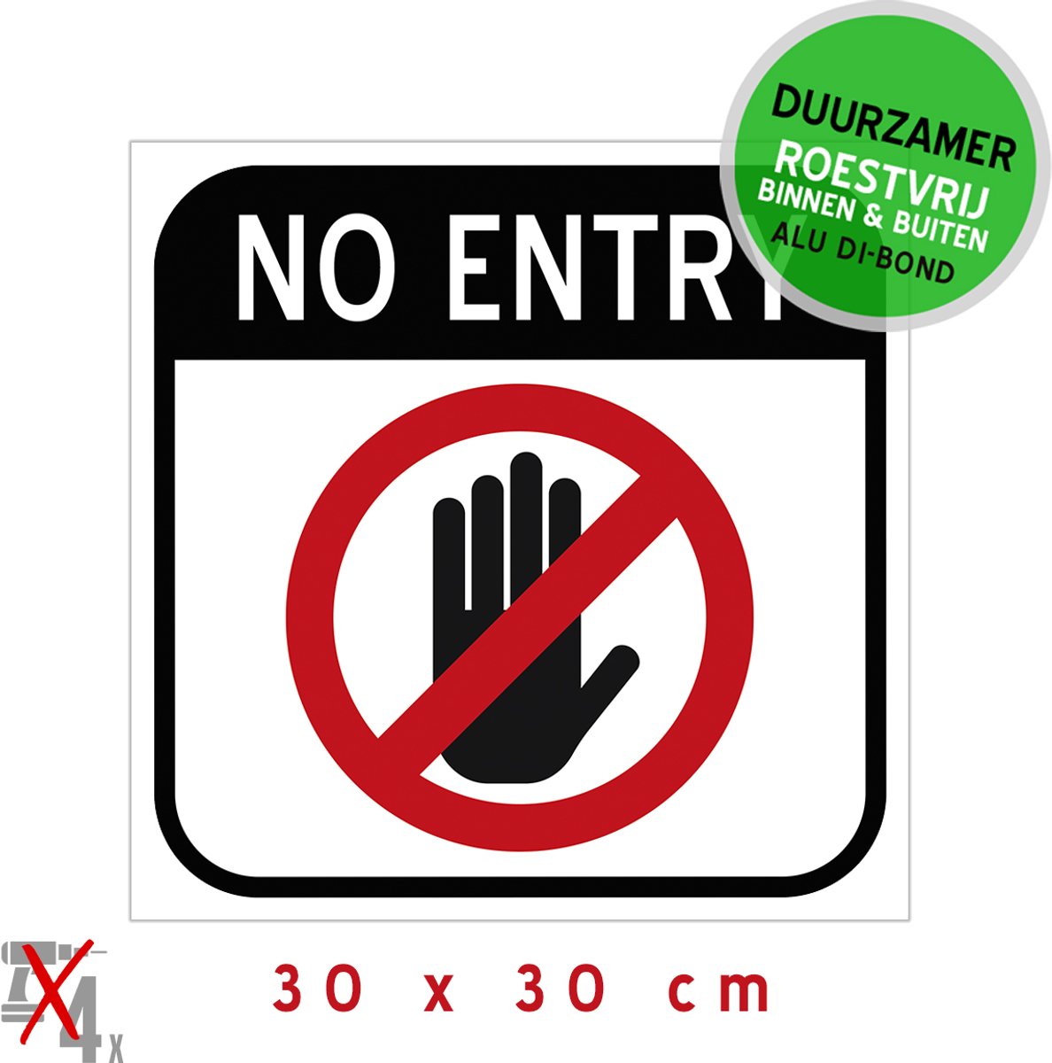 Pictogram/ metaal bord | "No entry" | 30 x 30 cm | Duurzaam | Engelstalig | Geen toegang | Verboden | Stop | Halt | Roestvrij | 1 stuk