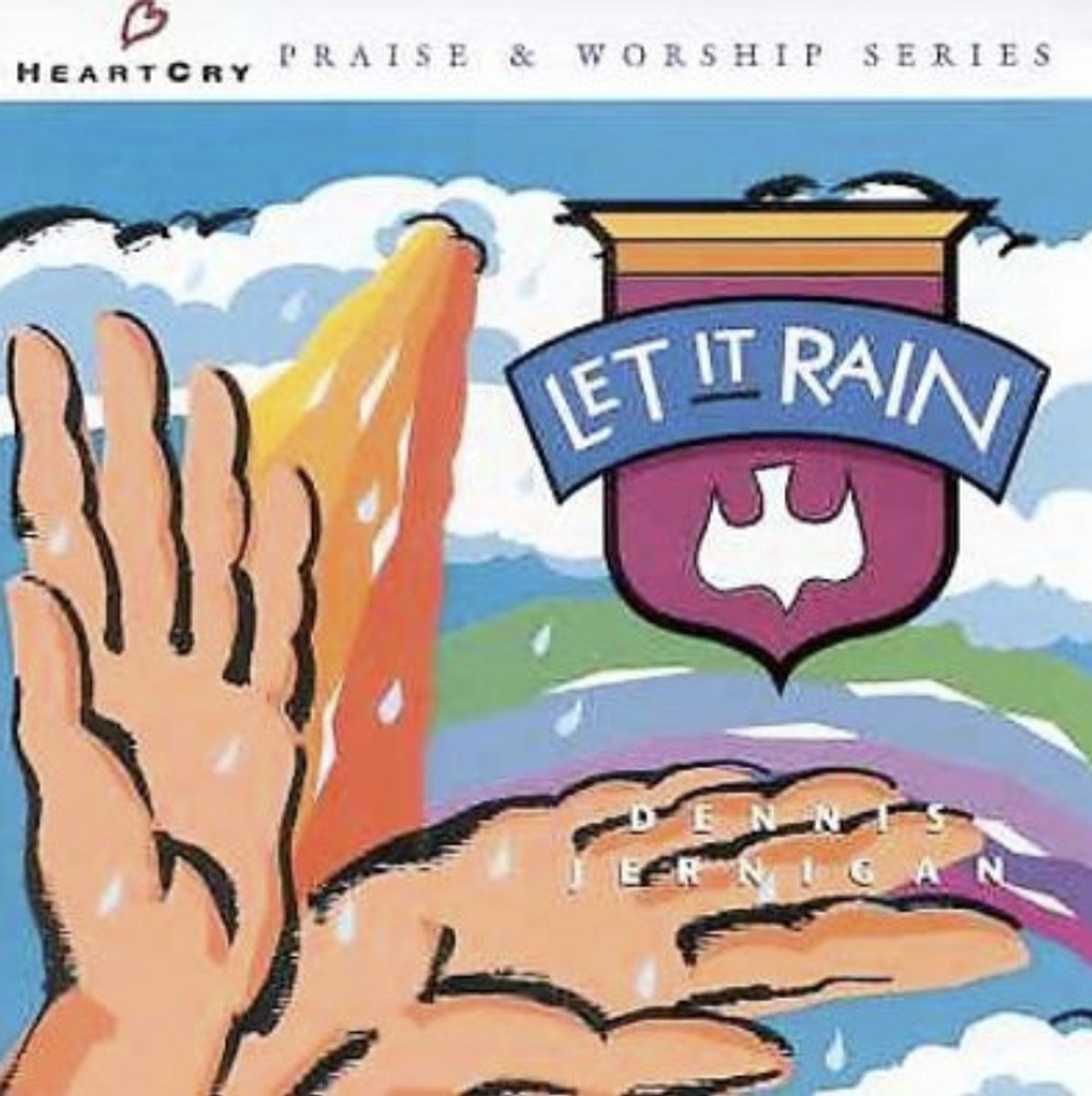 Let It Rain - Dennis Jernigan