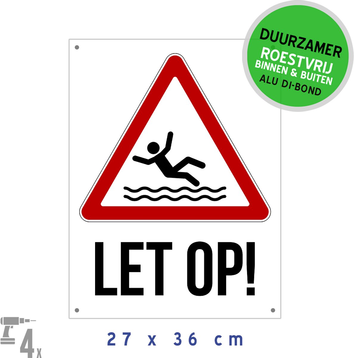 Pictogram/ metaal bord + boorgaten | "Let op!" - Verdrinking | 27 x 36 cm | Opgelet | Kaai | Water | Kanaal | Kade | Gevaar | Rivier | Verdrinking | Duurzaam | 1 stuk