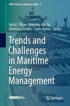 WMU Studies in Maritime Affairs 6 - Trends and Challenges in Maritime Energy Management