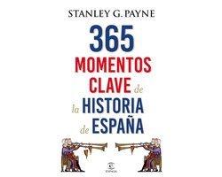 365 momentos clave de la historia de España