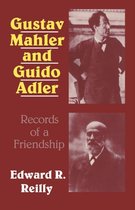 Gustav Mahler and Guido Adler