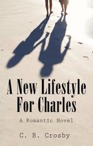 A New Lifestyle for Charles