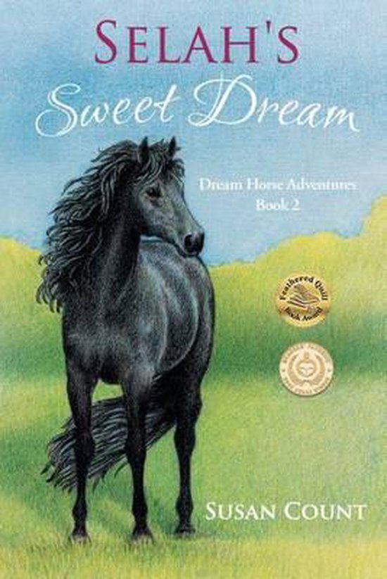 Dream Horse Adventures- Selah's Sweet Dream - cover