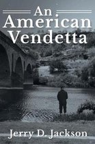 An American Vendetta