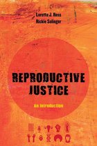 Reproductive Justice: A New Vision for the 21st Century 1 - Reproductive Justice