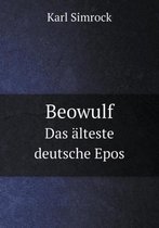 Beowulf Das alteste deutsche Epos