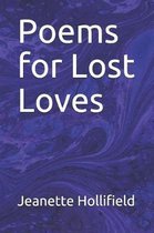 Poems for Lost Loves