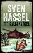Sven Hassel Serie Zweiter Weltkrieg - DIE GALGENVÖGEL