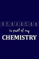 Stockton Is Part of My Chemistry