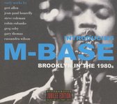 Introducing M-base Brooklyn 1980s