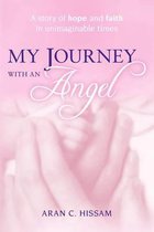 My Journey with an Angel