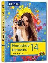 Photoshop Elements 14 - Bild für Bild erklärt
