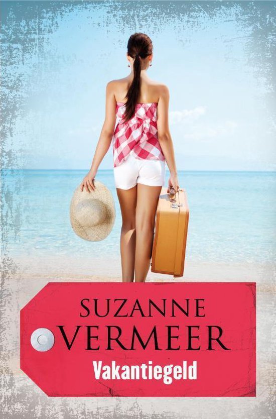 Boek cover Vakantiegeld van Suzanne Vermeer (Onbekend)
