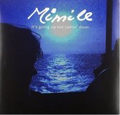 Mimile - It's Going Up Not Comin'doon (LP)
