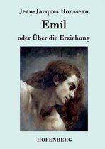 Emil oder Über die Erziehung