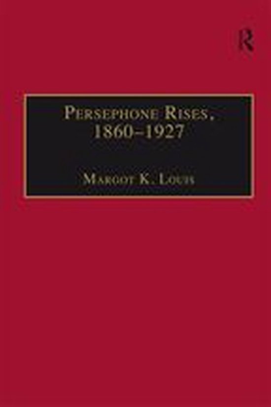 Persephone Rises, 1860–1927 - cover