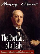 The Portrait Of A Lady (Mobi Classics)